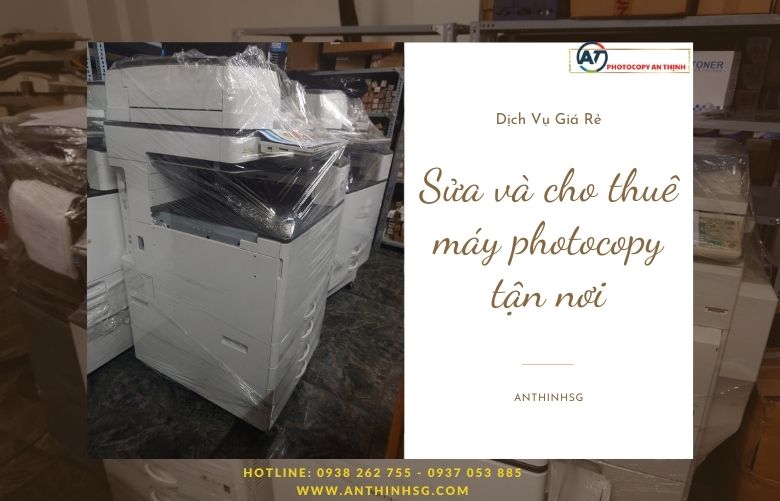 Cho Thuê Máy Photocopy tại Đường Võ Văn Tần, Quận 3 - An Thịnh SG