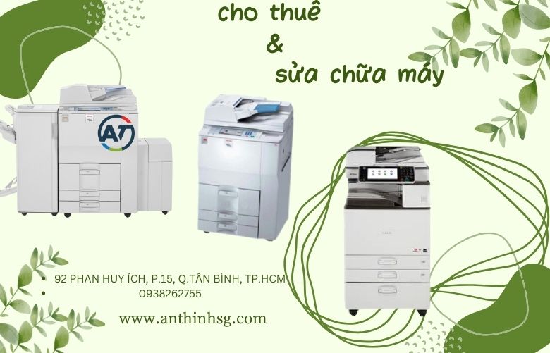 Cho thuê máy photocopy tại đường Nguyễn Hữu Cảnh - An Thịnh SG