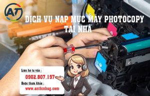 Nạp mực máy photocopy tại nhà HCM- #1 AN THỊNH SG