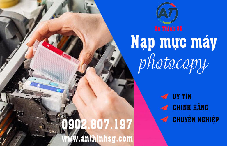 Nạp mực máy photocopy CHẤT LƯỢNG -TẬN NƠI tại quận 3
