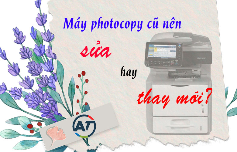 Sửa máy photocopy UY TÍN-CHUYÊN NGHIỆP tại quận 12