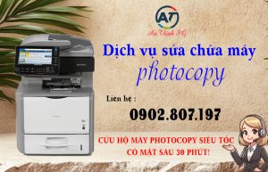Sửa máy photocopy UY TÍN - CHUYÊN NGHIỆP TẠI QUẬN 11